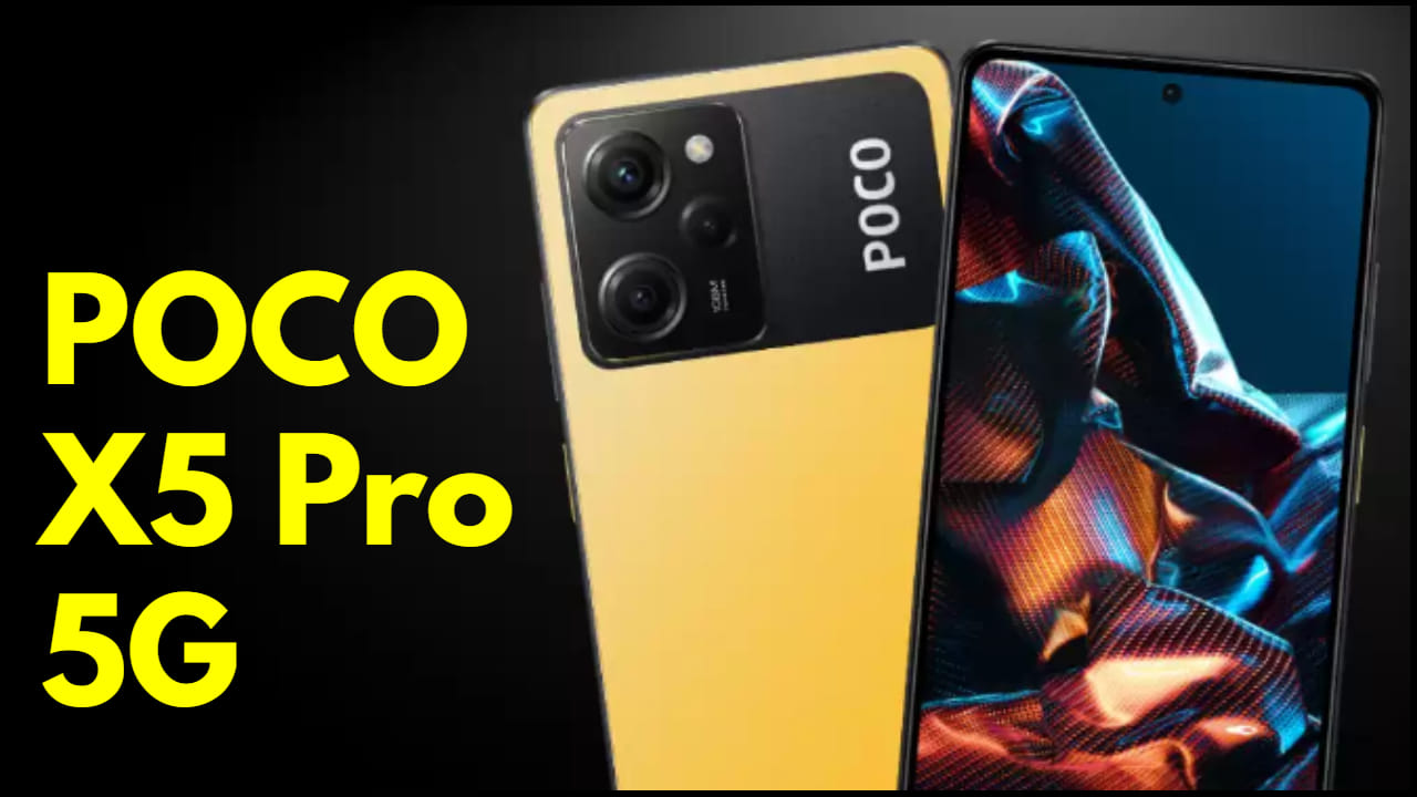 POCO X5 Pro 5G launched with 108MP camera and Snapdragon 778G SoC know price and specifications