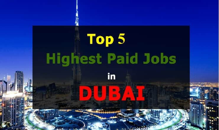 दुबई की टॉप 5 नौकरियां