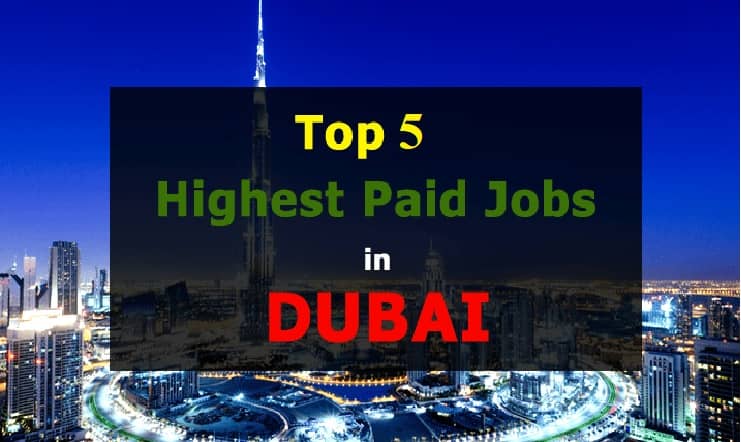 दुबई की टॉप 5 नौकरियां