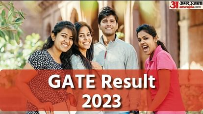 GATE 2023 Result Out Live: आईआईटी कानपुर ने जारी किया गेट परीक्षा का रिजल्ट, ऐसे करें डाउनलोड GATE 2023 Result out