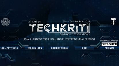 Techkriti 2023 Asia largest technical and entrepreneurial festival organized by IIT Kanpur on 23 to 26 March