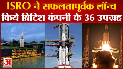 ISRO successfully launched 36 satellites of British company