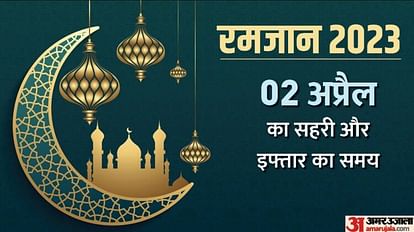 Ramadan 2023 sehri and iftar time table 02 April 2023 sehri and iftar time today