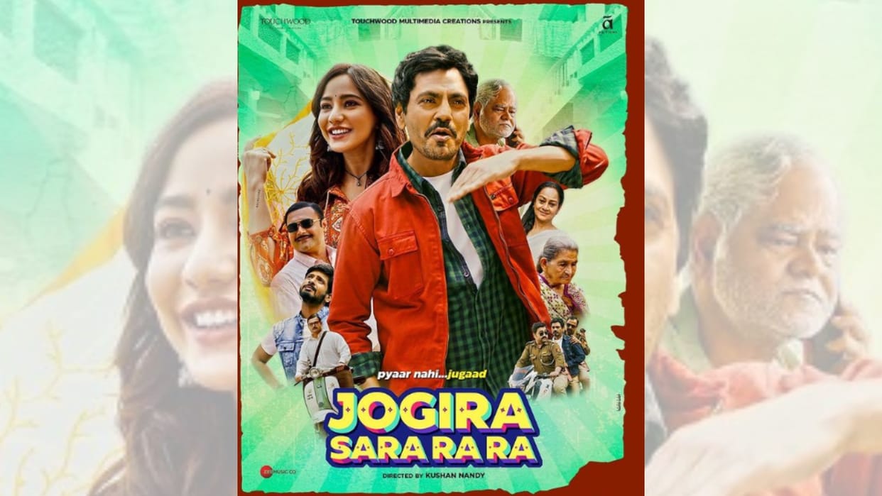 Nawazuddin Siddiqui Neha Sharma Director Kushan Nandy Jogira Sara Ra Ra Release Date Extend