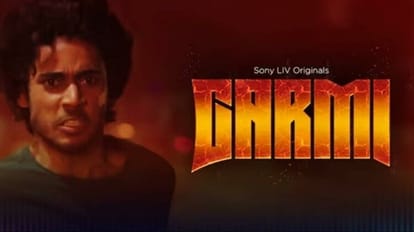 Garmi Review in Hindi By Pankaj Shukla Sony Liv OTT Tigmanshu Dhulia Vyom Yadav Puneet Singh Jatin Goswami