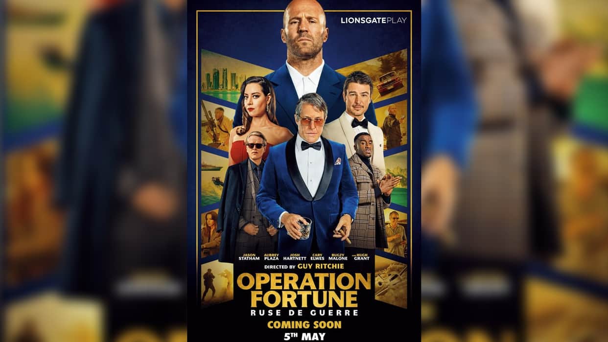 Operation Fortune Ruse De Guerre OTT release in India date announced Lionsgate play Jason statham Guy Ritchie