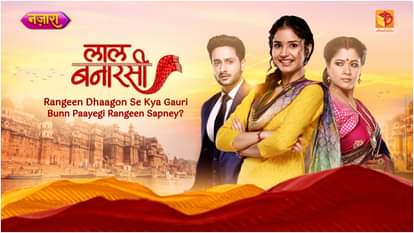 IN10 Media Nazara TV is all set to introduce a new show for its hindi viewer Laal Banarasi serial