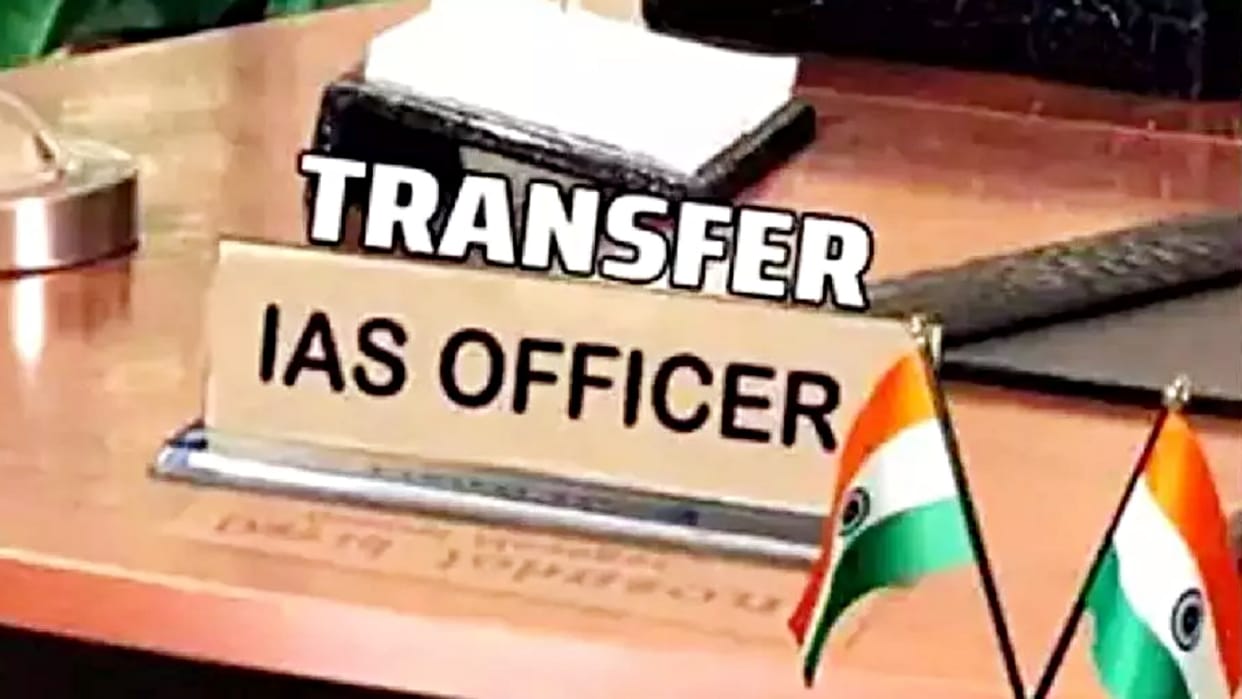 IAS Transferred 74 IAS officers transferred in Rajasthan
