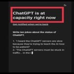 ChatGPT Is At Capacity Right Now