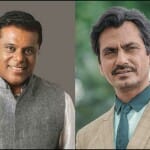 आशीष विद्यार्थी और नवाजुद्दीन सिद्दीकी