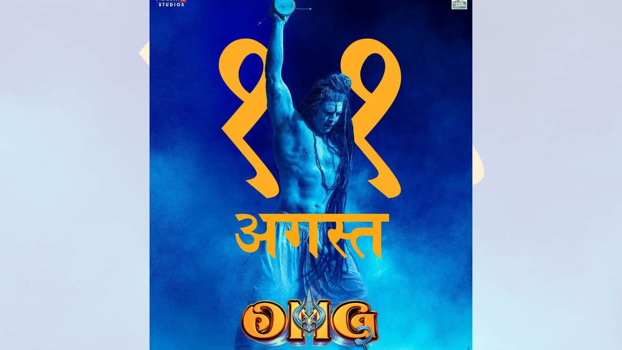 oh my god 2 release date announcement akshay kumar film will release on 11 august 2023