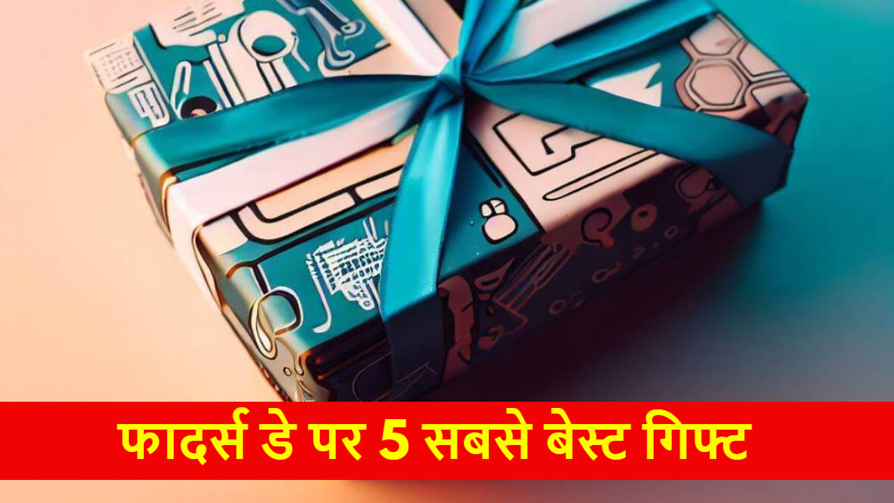 Fathers Day 2023 top 5 gifts for the tech savvy dads of 2023 see full list