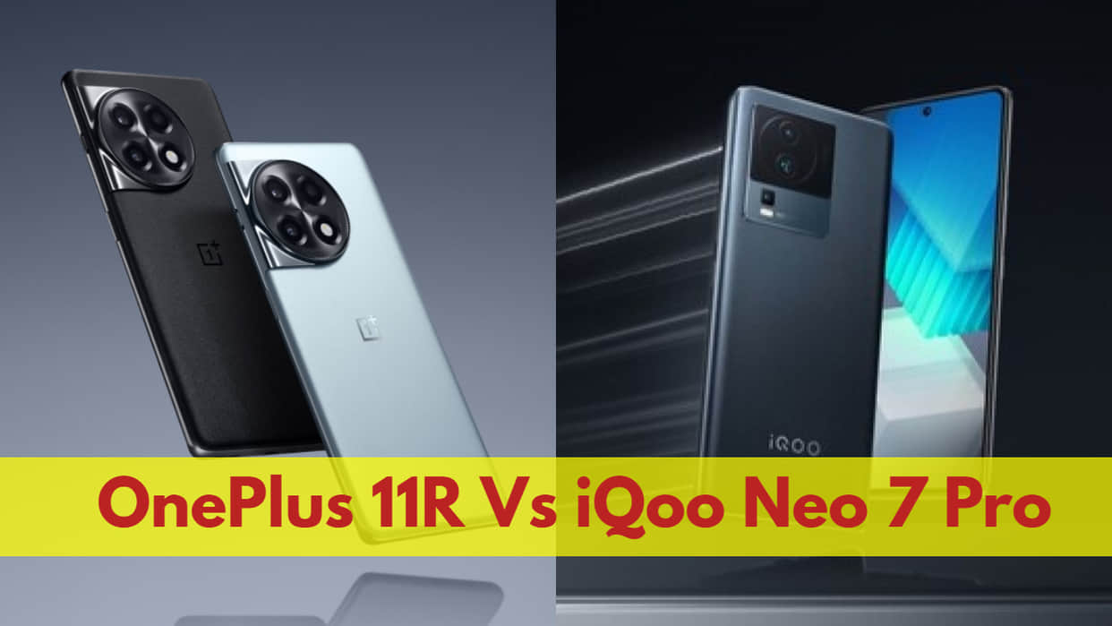 iQoo Neo 7 Pro 5G vs OnePlus 11R Which is the best flagship under 40 thousand Know all details
