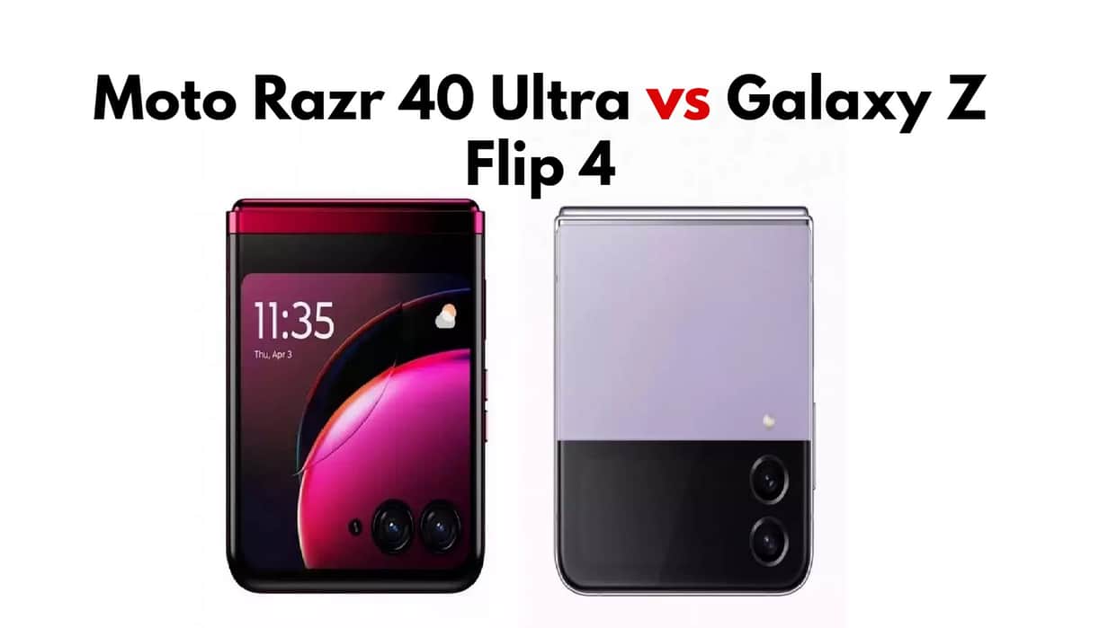 Motorola Razr 40 Ultra vs Samsung Galaxy Z Flip 4 Battle of the Flipping Foldables