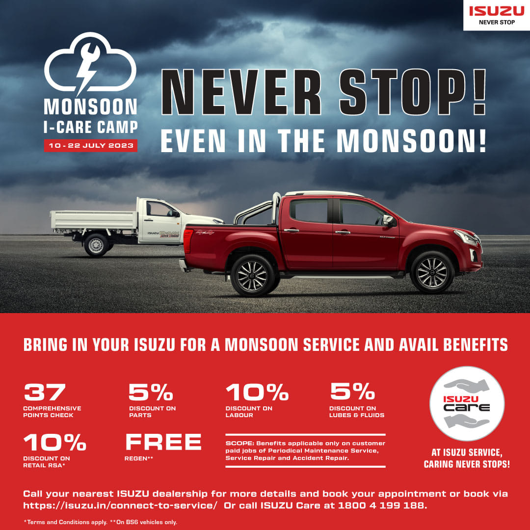 Isuzu I-Care Monsoon Camp Isuzu Motors India announced monsoon service camp for customers
