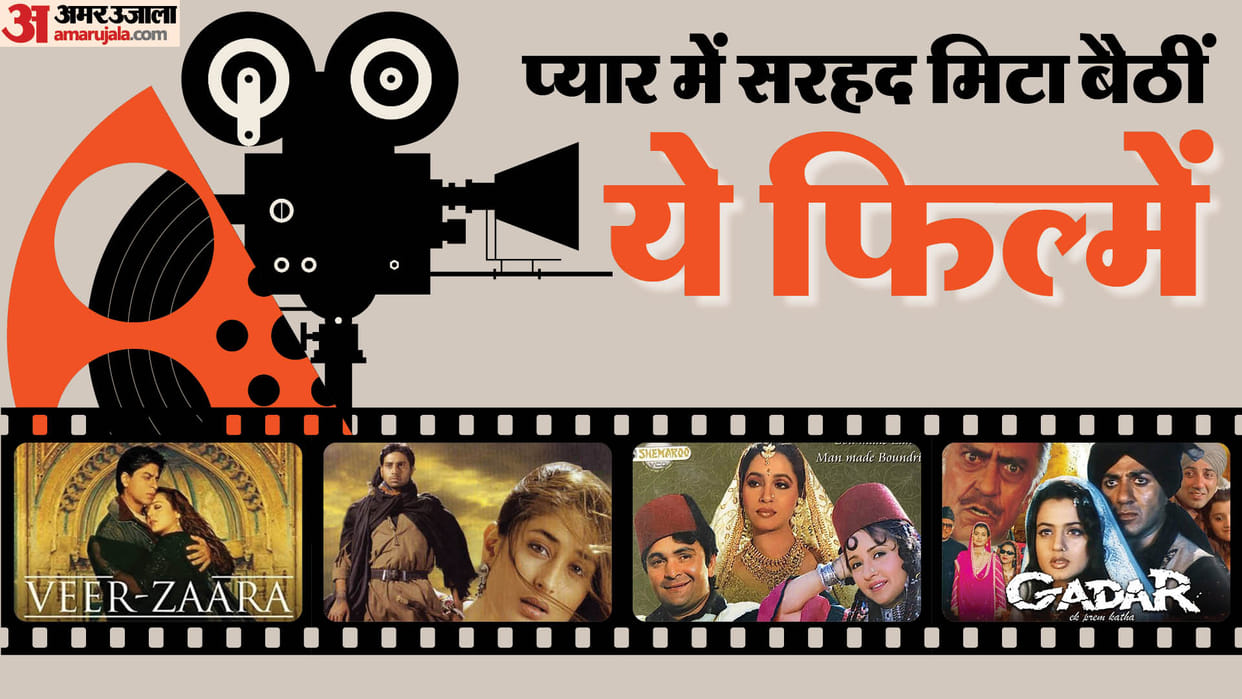 These Films Show Love Stories Across Border Gadar Refugee Veer Zara Henna