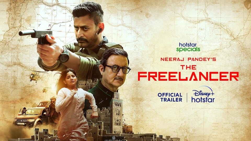 The Freelancer Trailer out Anupam Kher mohit raina web series based on isis and syria real story