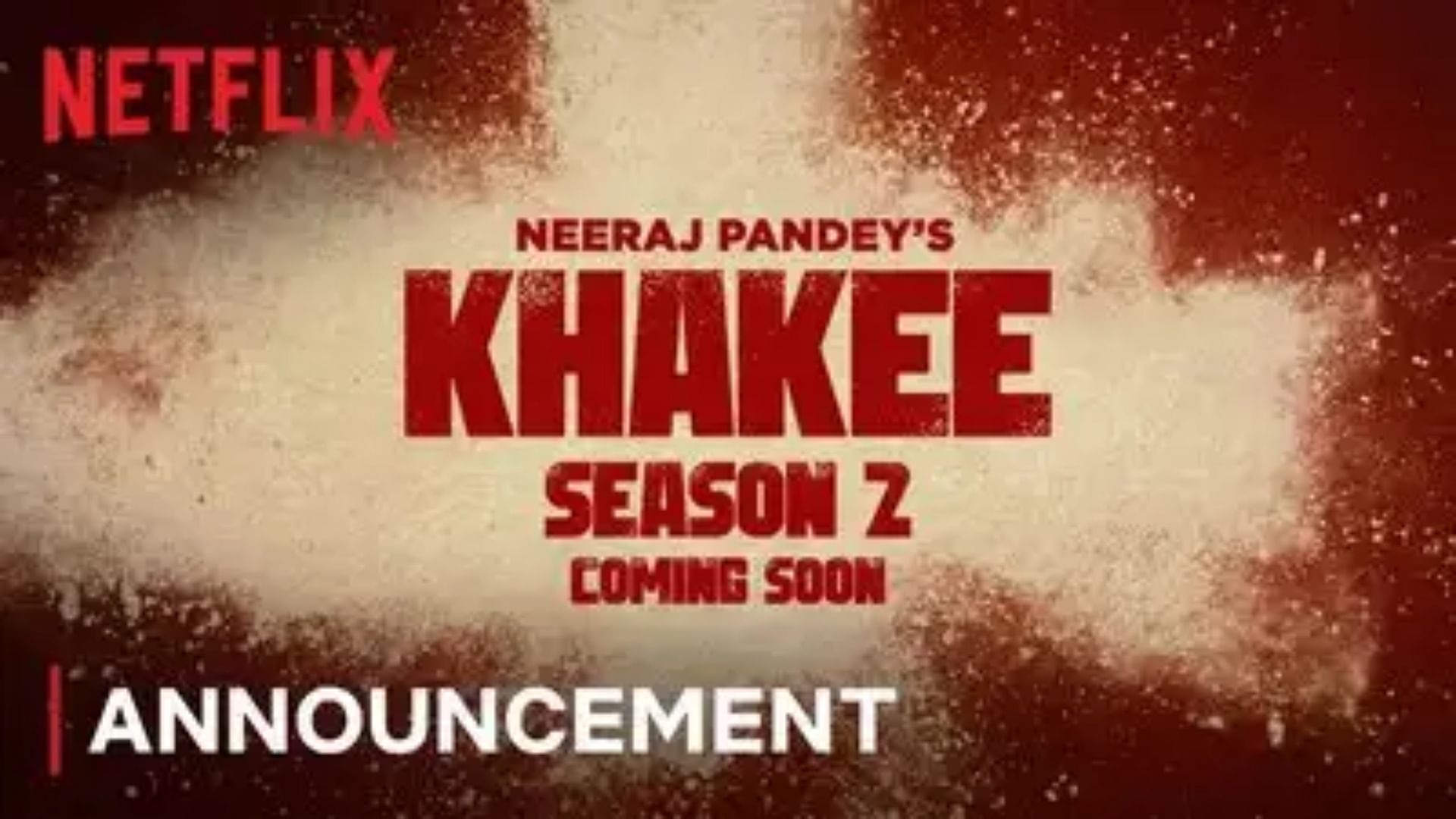 Neeraj Pandey Announced Second Season Of Khakee Netflix Released Promo ...