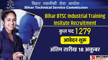 Bihar BTSC ITI Trade Instructor Recruitment 2023 apply for 1279 post from today at btsc.bih.nic.in