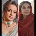 कंगना रणौत-शबाना आजमी