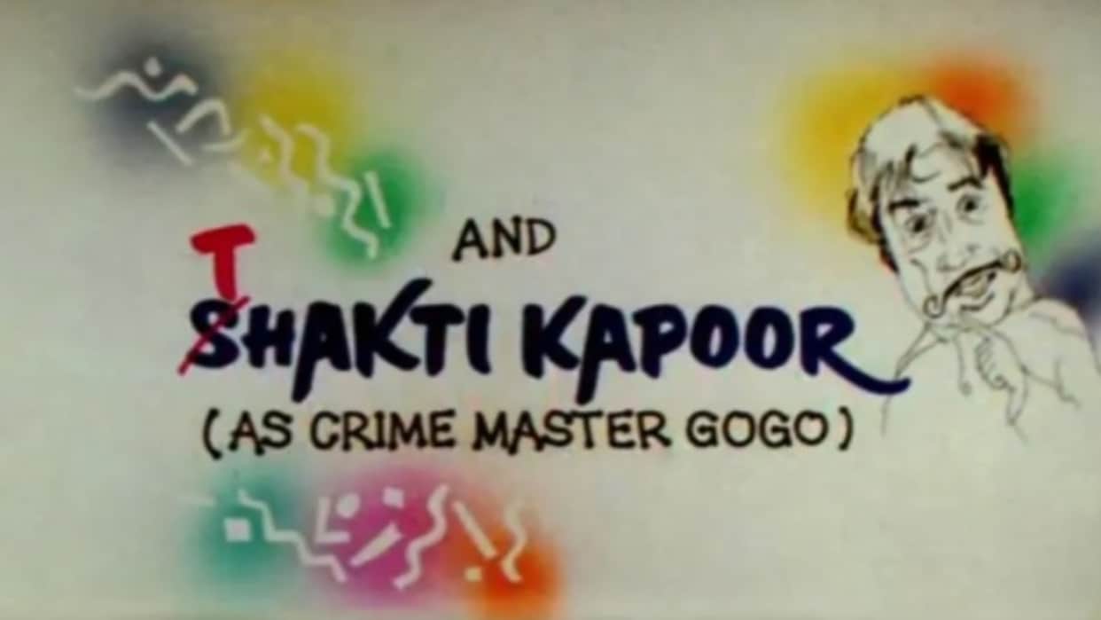 Shakti Kapoor did crime master Gogo role in film Andaz Apna Apna but it was first to be played by Tinnu Anand