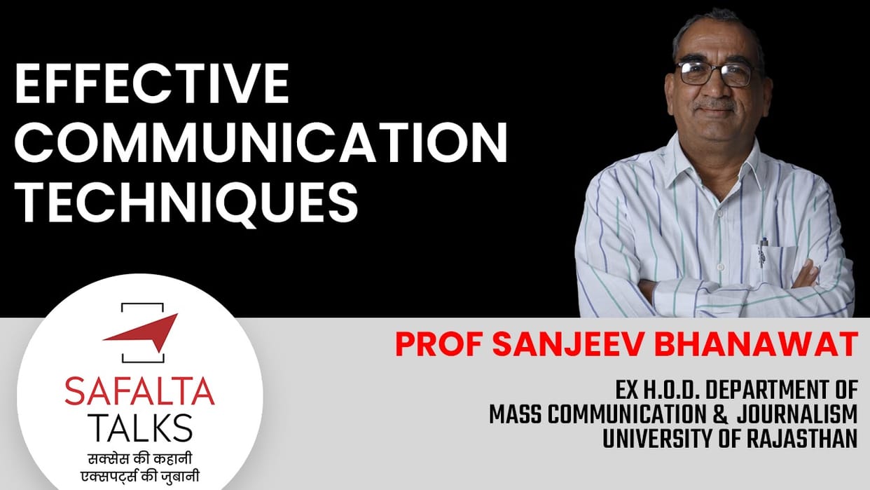 Safalta Talks: Communication skill becomes the main basis for every person's success: Prof. Sanjeev Bhanawat