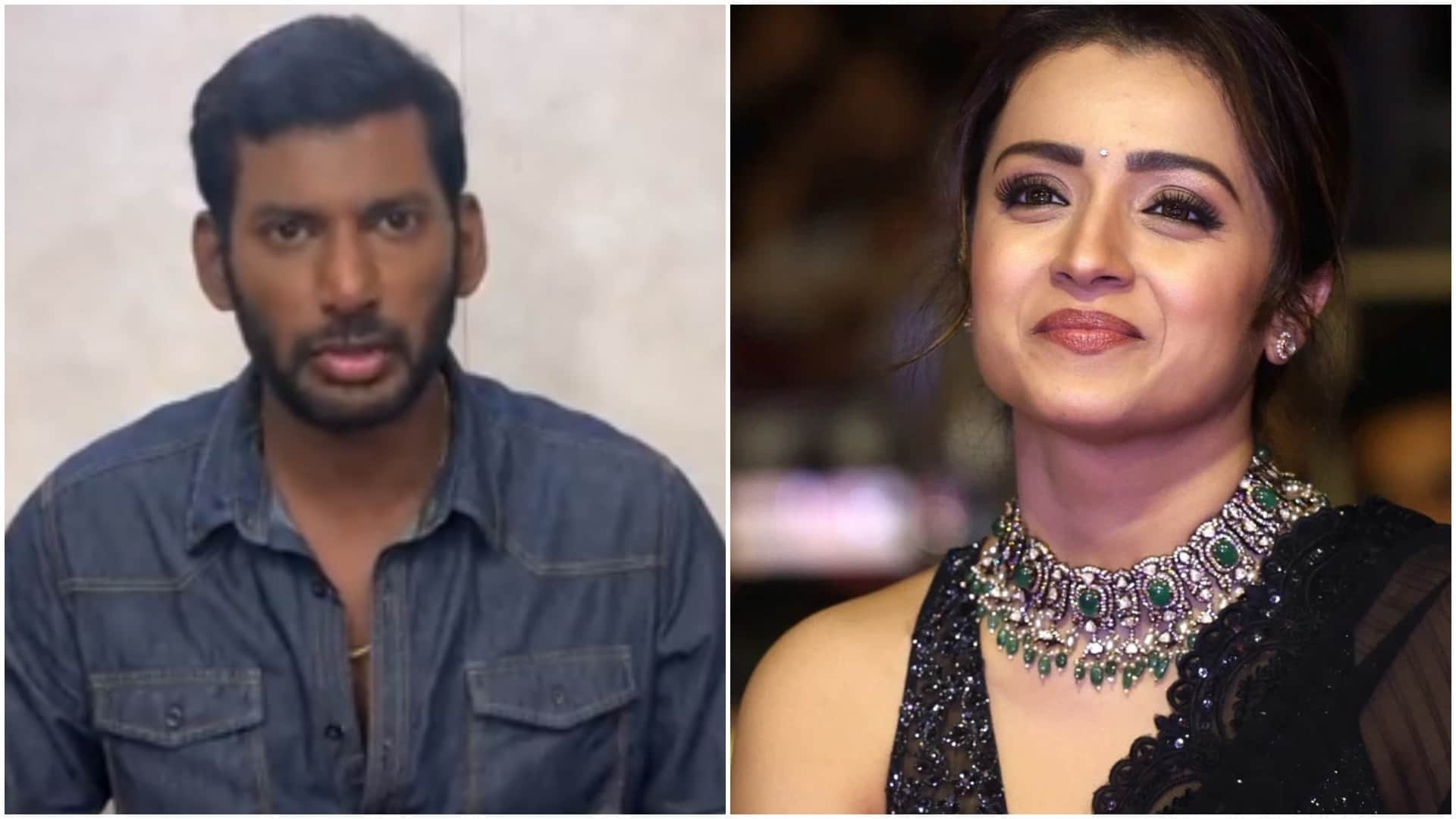 Actor Vishal Support Trisha Krishnan To Ex-AIADMK Leader Statement Said I know You did it For Publicity