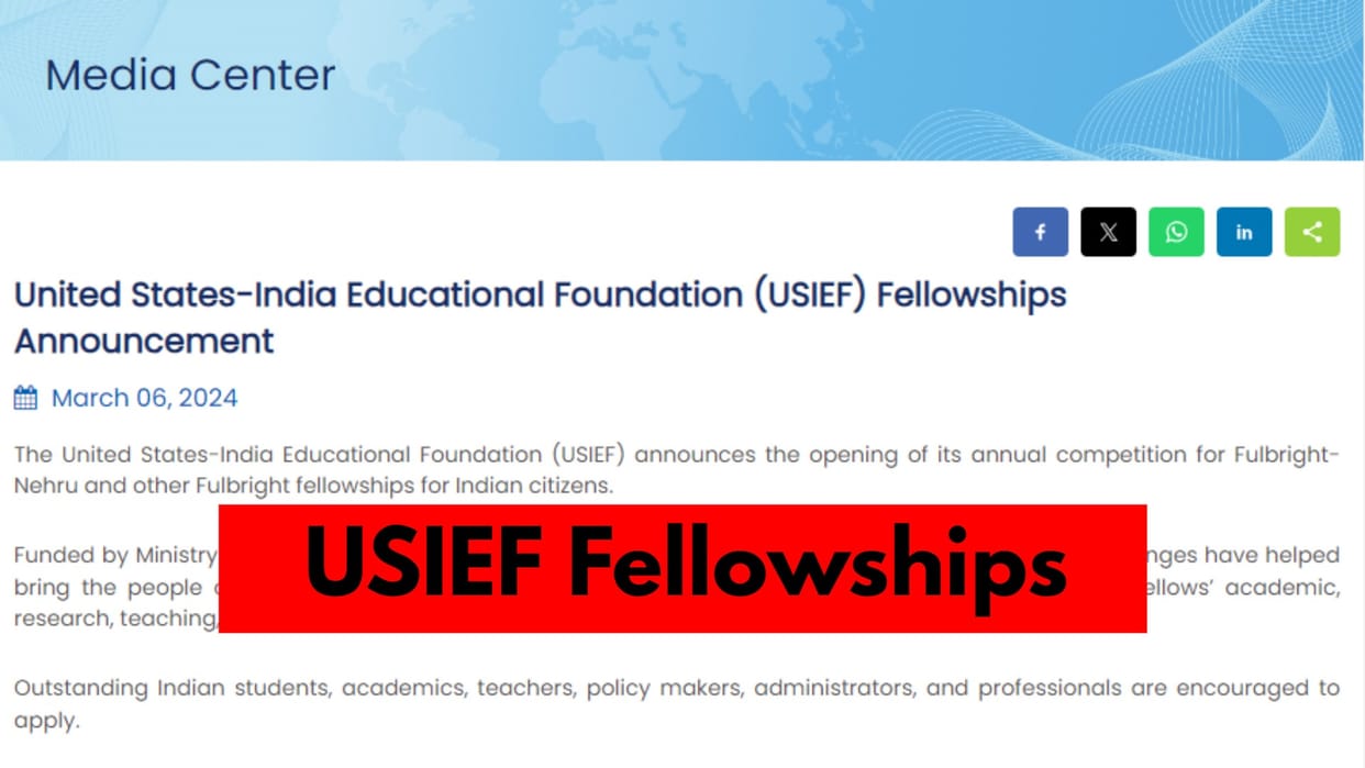 MEA announced United States-India Educational Foundation (USIEF) Fellowships, check details here