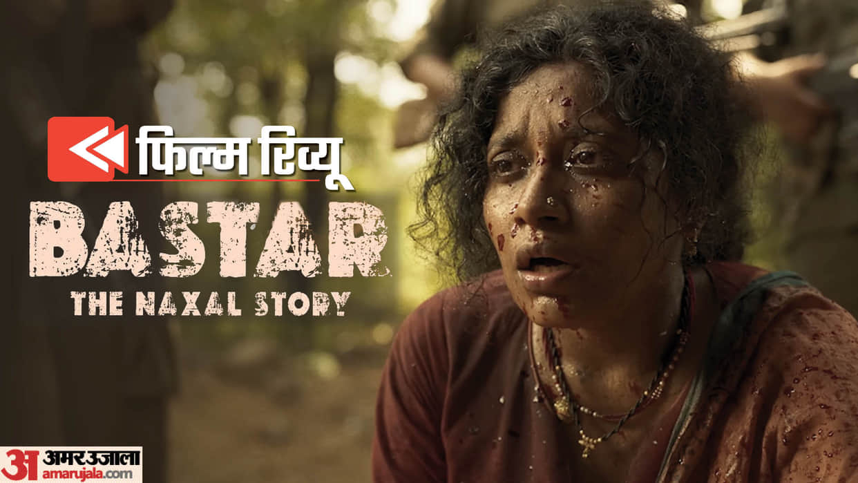 Bastar The Naxal Story Review by Pankaj Shukla Adah Sharma Indira Tiwari Vijay Krishna Sudipto Sen Vipul Shah
