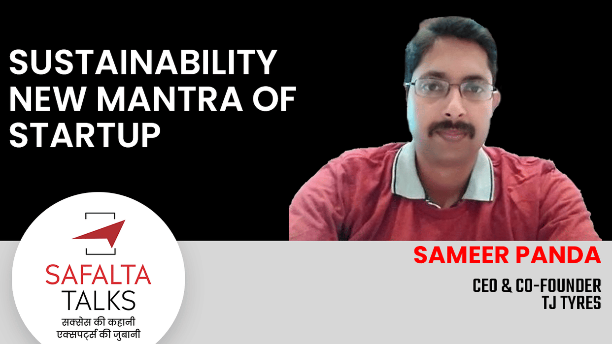 SAFALTA Talks: Start a startup on a problem that will take your entire life to capture the market: Sameer