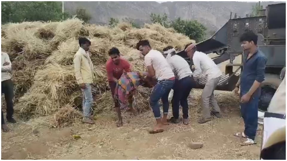 Alwar News: Man dies after being hit by thresher young man hand chopped off