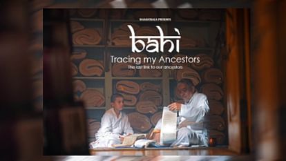 Bahi: Tracing My Ancestors Film Uttarakhand Series a wonderful journey along the banks of Ganga Haridwar