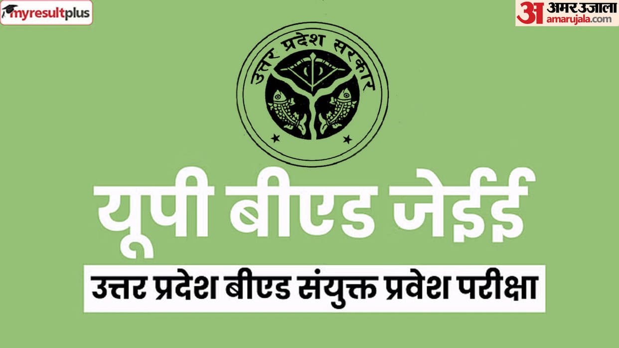 UP B.Ed JEE Counseling 2024 Registration window close today, check college list Notification