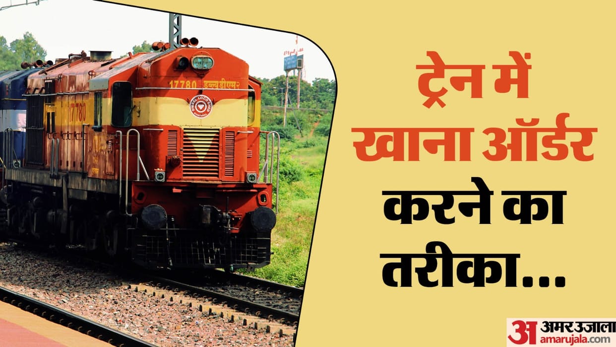 How To Order Food While Travelling In Train