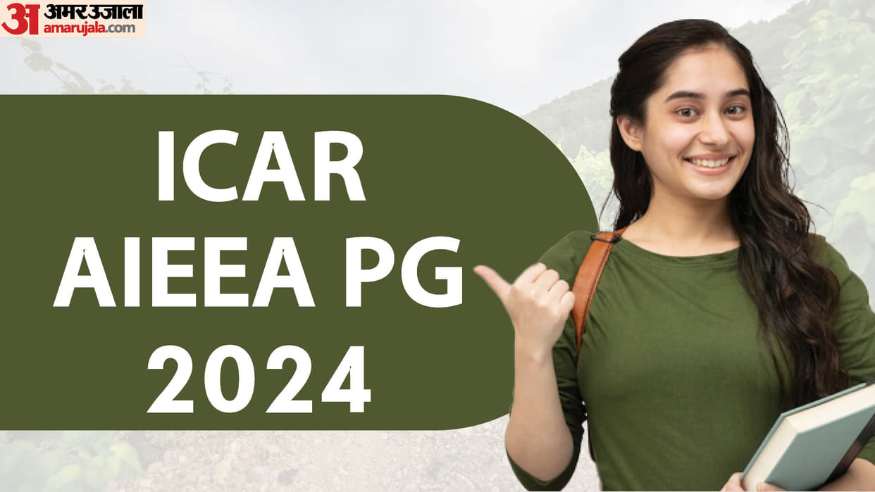 ICAR AIEEA PG 2024 Applications window open for final-year students; apply by May 11