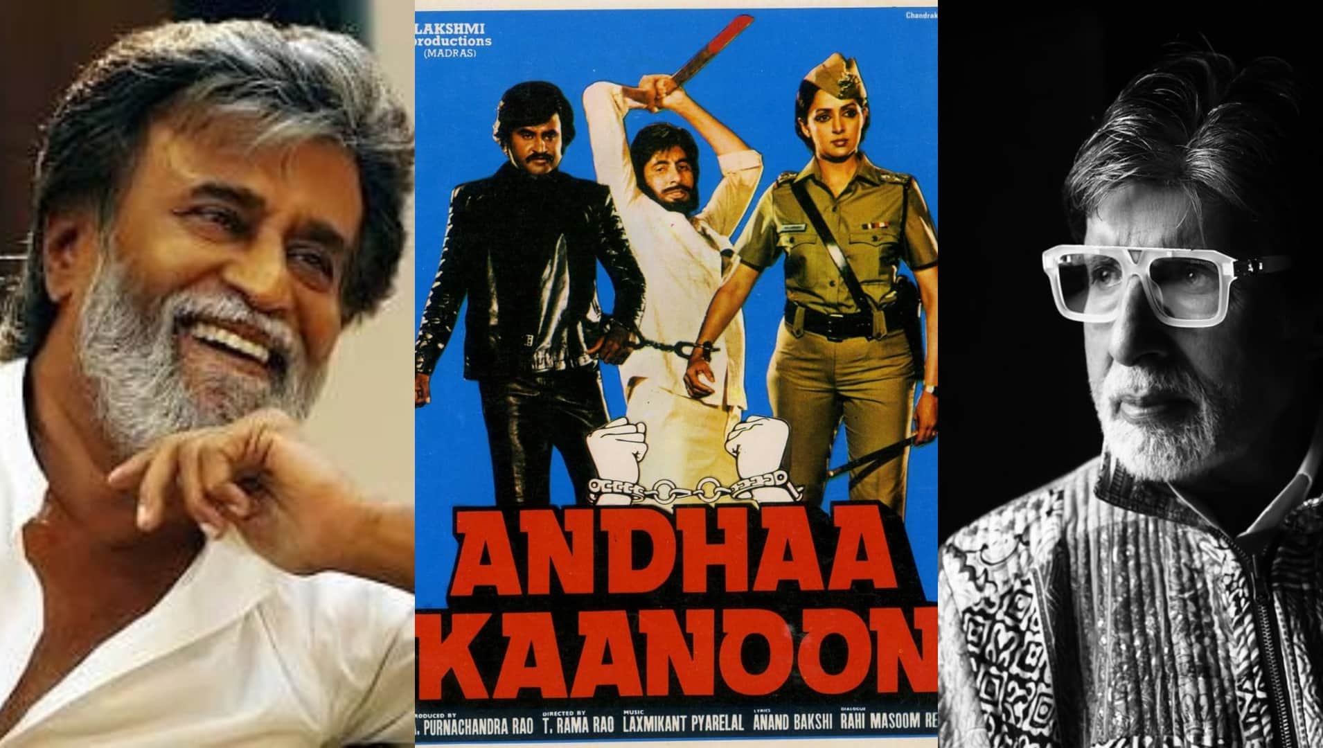 Superstar Rajnikanth and Amitabh Bachchan came together In films like Hum Andhaa Kaanoon  Giraftaar Vettaiyan