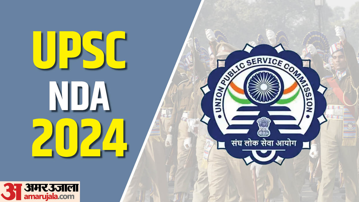 UPSC NDA 2 Registration 2024 started at upsc.gov.in, apply by June 4; Check Schedule here