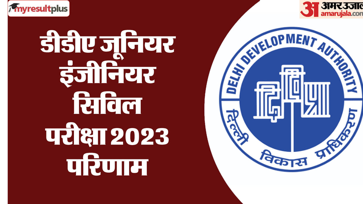 DDA Junior Engineer Civil exam 2023 results declared; direct download link here dda.gov.in