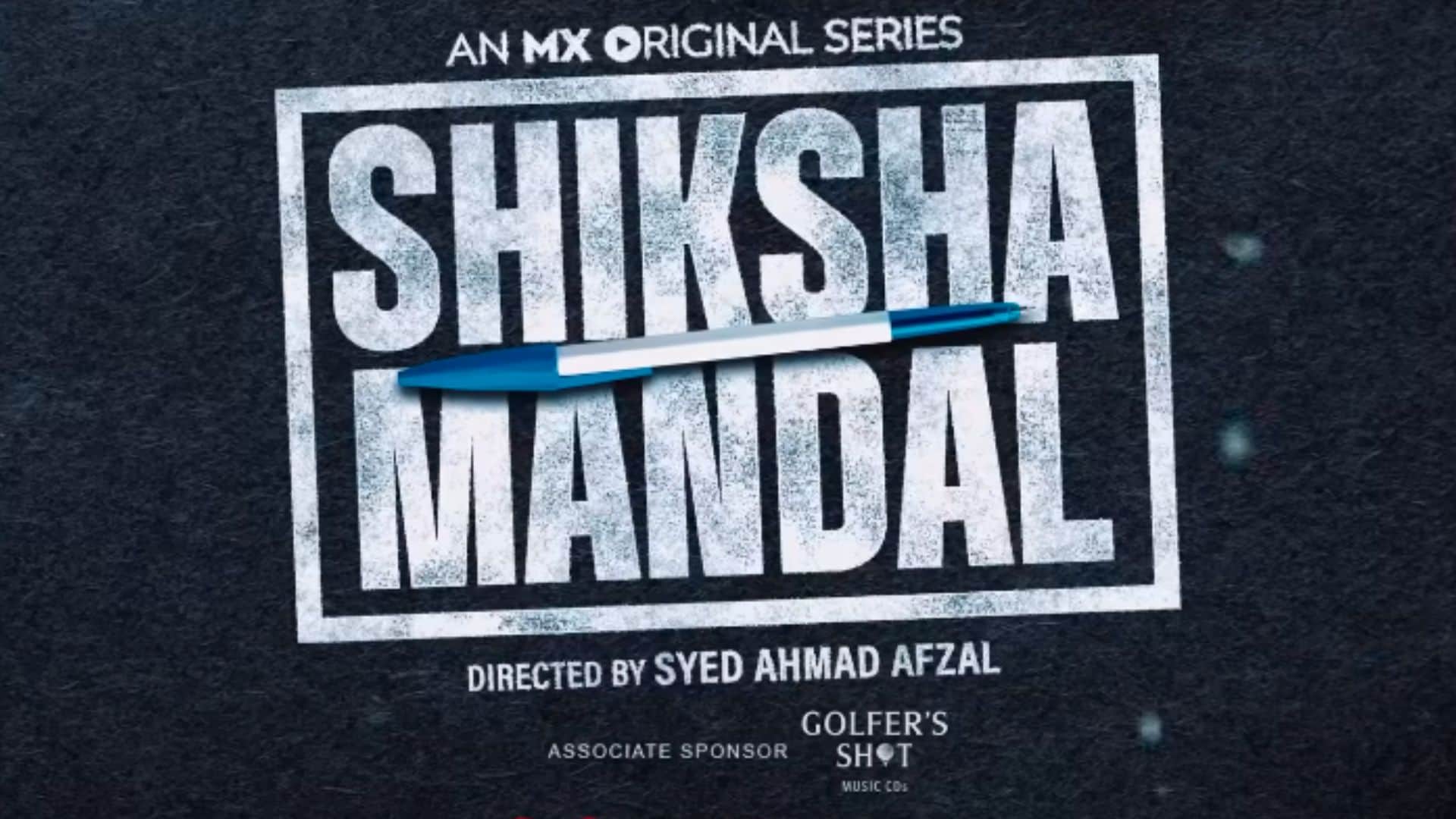 Web Series based On Education system and student life shiksha mandal crash course