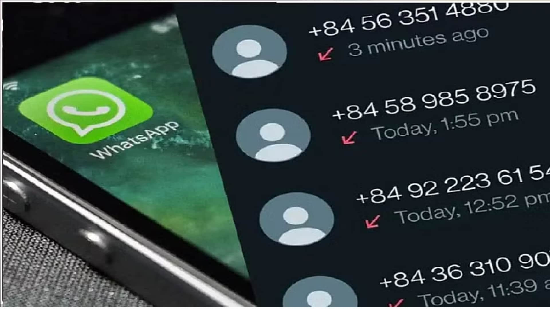 Scam Alert Getting WhatsApp calls from phone numbers starting with 84 62 60