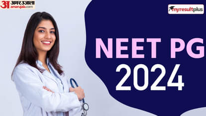NEET PG 2024, नीट पीजी 2024