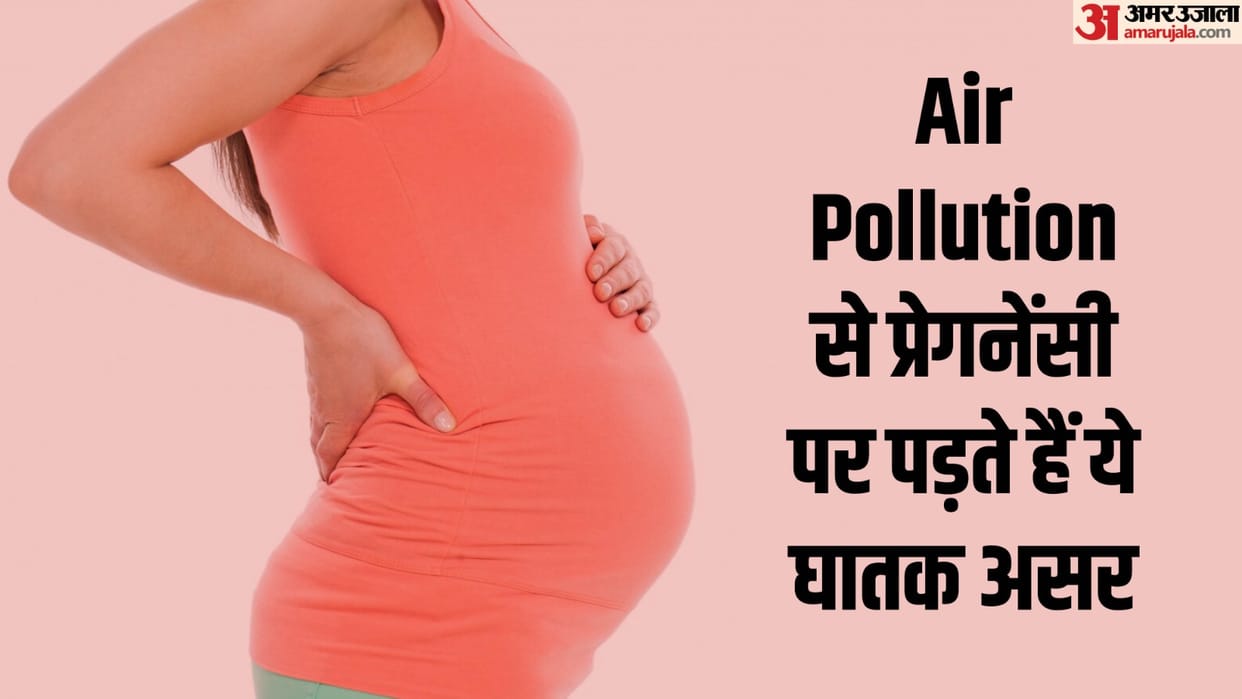 air pollution is reducing the weight of the fetus in the womb every part of the human body is harmed