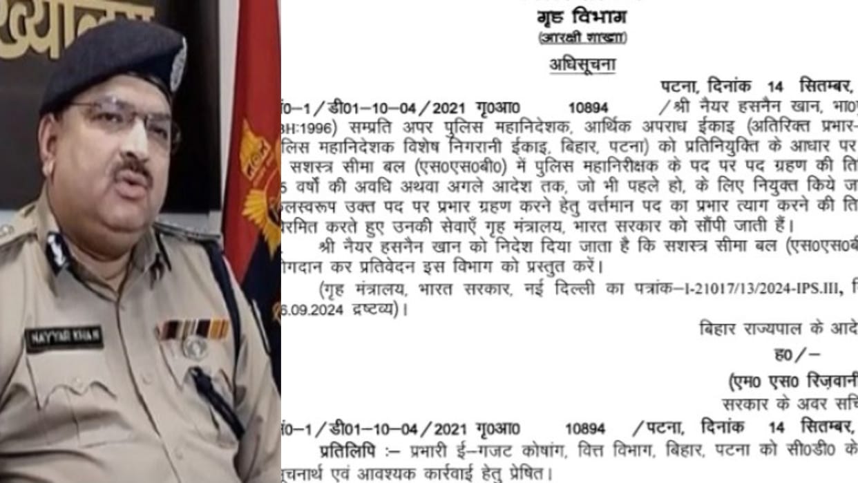 Bihar News: EOU ADG Nayyar Hasnain Khan on central deputation; Became Inspector General of Police of SSB