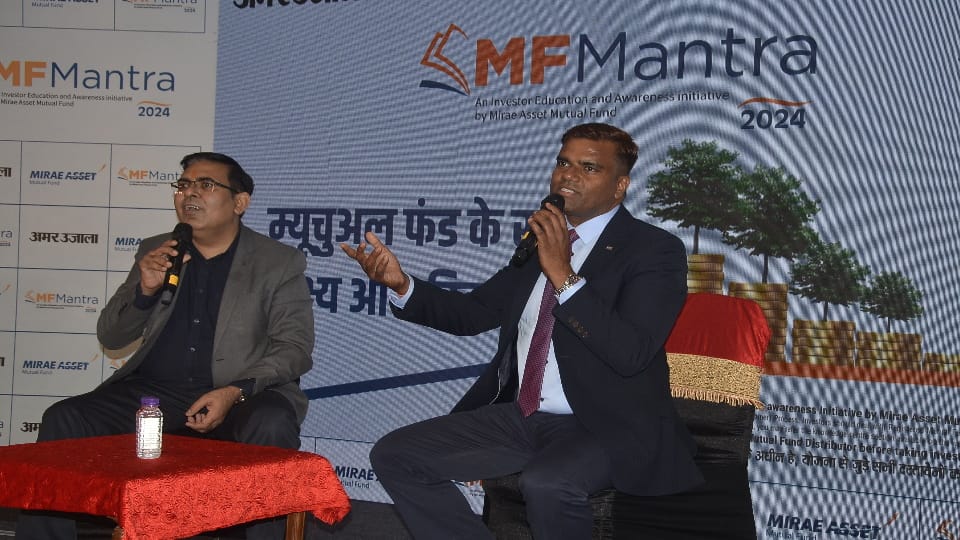 Investor awareness program MF Mantra Held in Dehradun by Mirae Asset Mutual Fund and Amar Ujala