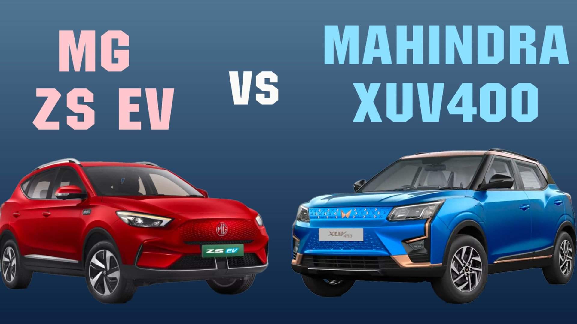 MG ZS EV vs Mahindra XUV400