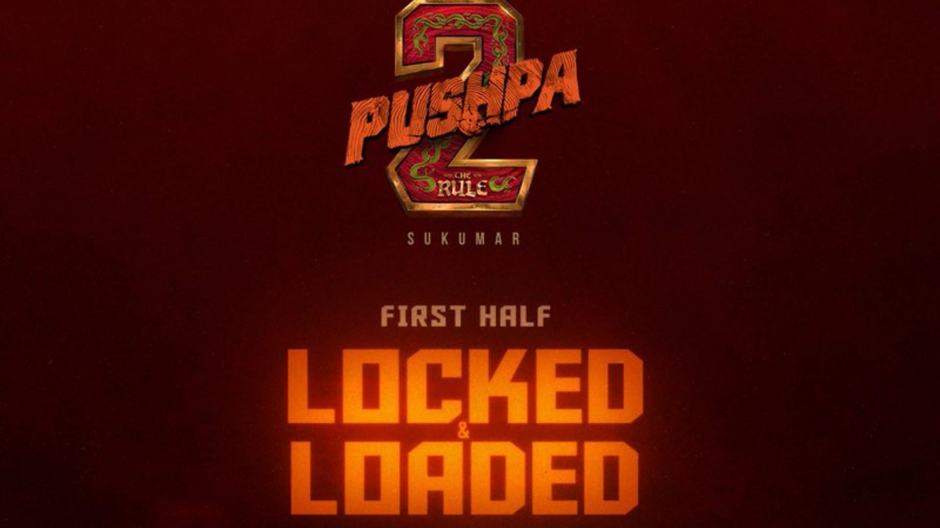 Pushpa 2 The Rule Allu Arjun Sukumar Movie New Update Film First Half Locked Details Inside