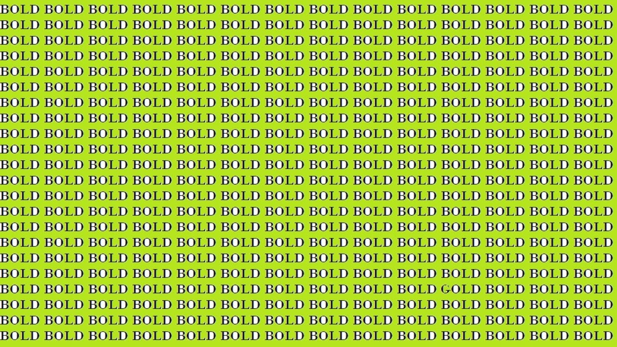 Optical Illusion For IQ Test Can You Find GOLD Among BOLD in 15 Seconds illusion to test your brain iq