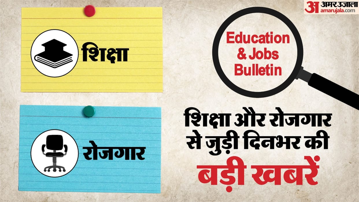 Education & Jobs Bulletin: Top Education and Employment Updates on February 27 for Career and Job News