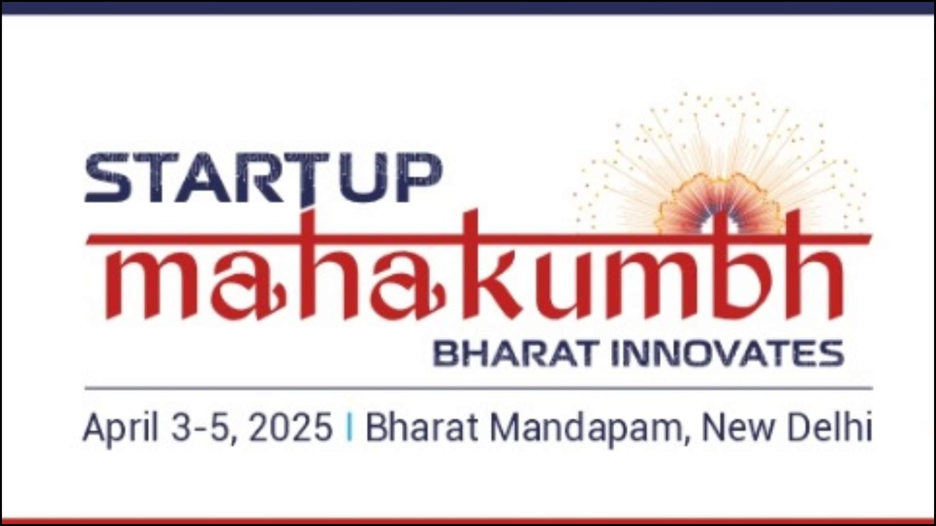 3 से 5 अप्रैल तक स्टार्टअप महाकुंभ का आयोजन