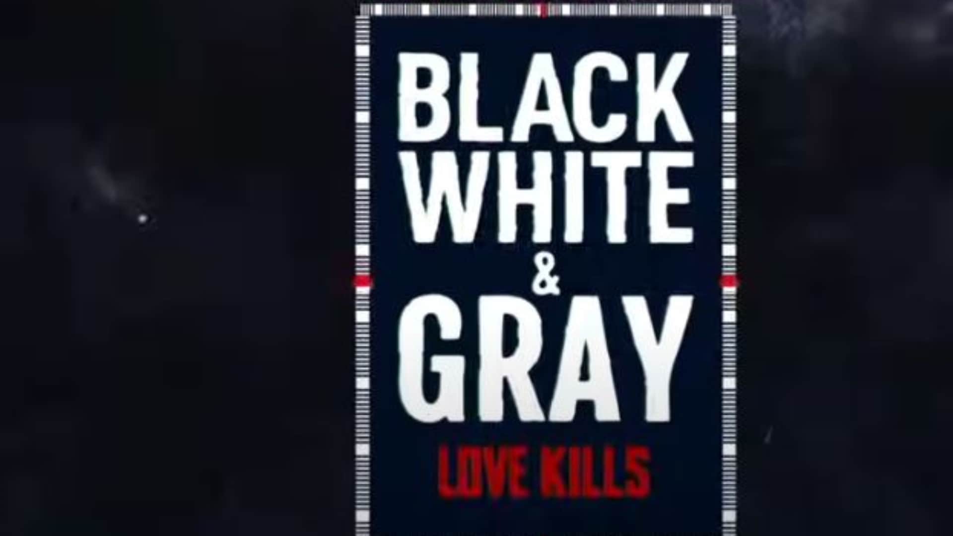 Black White & Gray Love Kills Trailer Mayur More Palak Jaiswal Deven Tigmanshu Dhulia streaming 2nd May